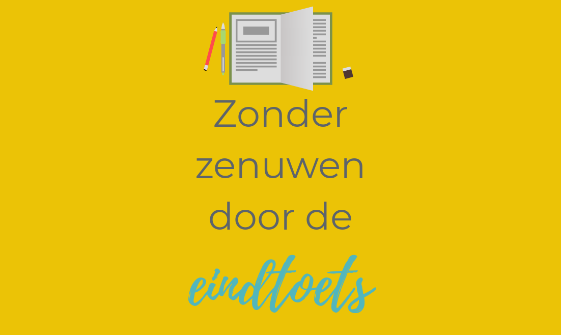 Waarom jouw kind totaal niet nerveus hoeft te zijn voor de eindtoets